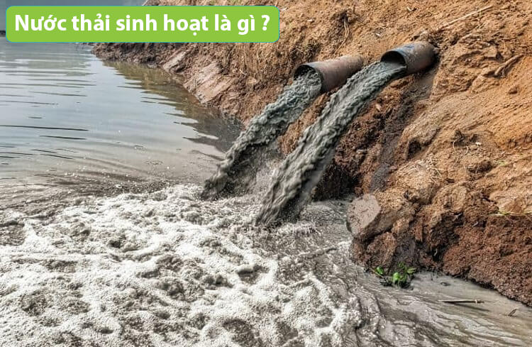 Khái niệm nước thải sinh hoạt