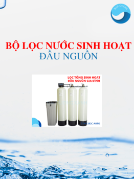 Tìm hiểu về bộ lọc nước tổng được sử dụng ra sao