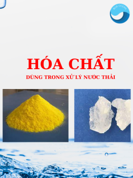 Hóa chất xử lý nước thải sinh hoạt an toàn và hiệu quả