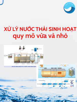 Xử lý nước thải sinh hoạt quy mô vừa và nhỏ có gì khác biệt?