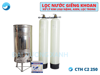 Thiết bị lọc nước giếng khoan gia đình CTH-C2-250 xử lý màu, mùi