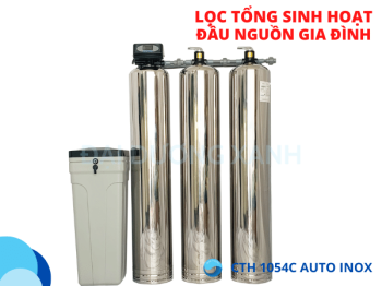 Thiết bị lọc và xử lý nước đầu nguồn cao cấp inox CTH 1054C-Auto