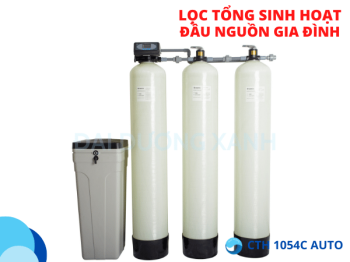 Bộ thiết bị lọc và xử lý nước sinh hoạt đầu nguồn gia đình CTH1054C - AUTO